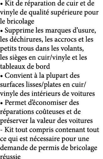   Kit de réparation de cuir et de vinyle de qualité supérieure pour le bricolage   Supprime les marques d usure, les    