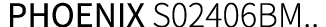 PHOENIX S02406BM  