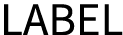 LABEL