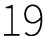19